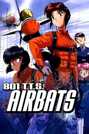 801 T.T.S Airbats TV series poster - Rated 5.6/10