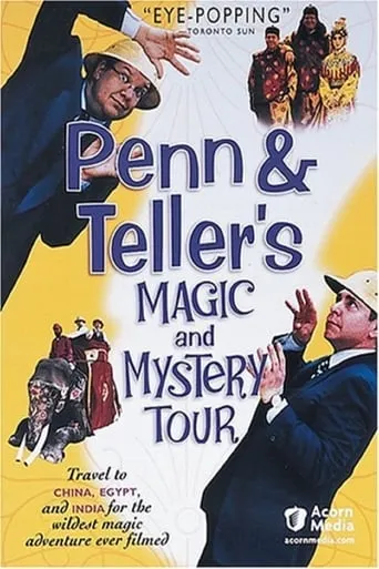 Penn & Teller's Magic & Mystery Tour TV series poster - Rated 7.091/10