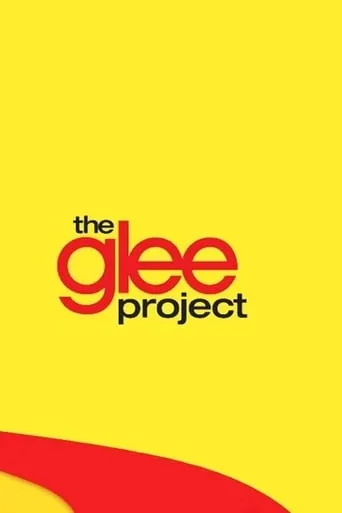 The Glee Project TV series poster - Rated 6.92/10