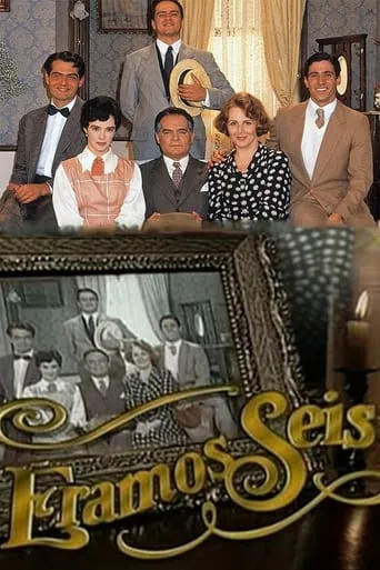 Éramos Seis TV series poster - Rated 9/10