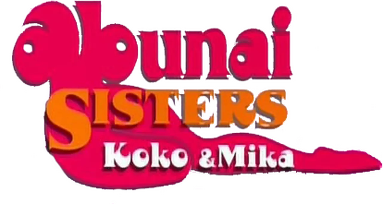 Abunai Sisters
