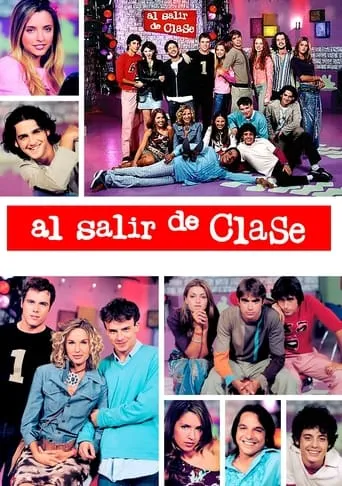 Al salir de clase TV series poster - Rated 6.2/10