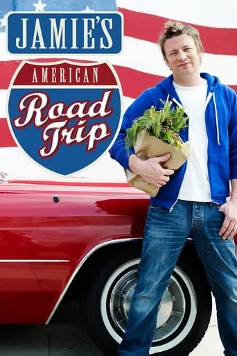 Jamie's American Road Trip TV series poster - Rated 8/10