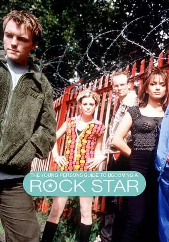 The Young Person's Guide to Becoming a Rock Star TV series poster - Rated 5.8/10