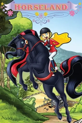 Horseland TV series poster - Rated 8.5/10