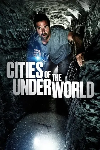 Cities of the Underworld TV series poster - Rated 8/10
