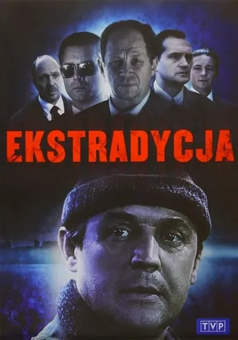 Ekstradycja TV series poster - Rated 8.2/10
