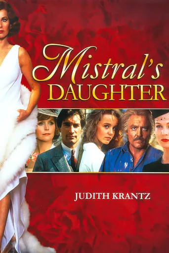 Mistral's Daughter TV series poster - Rated 6.3/10