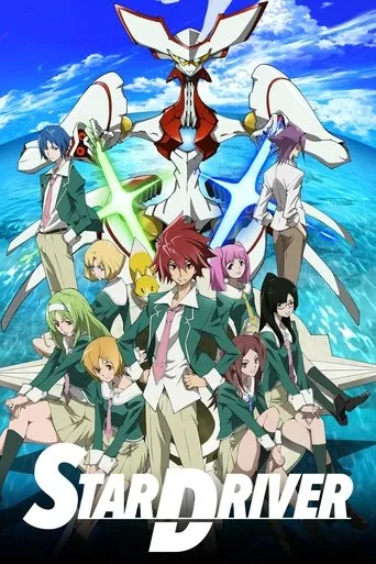 STAR DRIVER: Takuto of the Radiance TV series poster - Rated 7.1/10