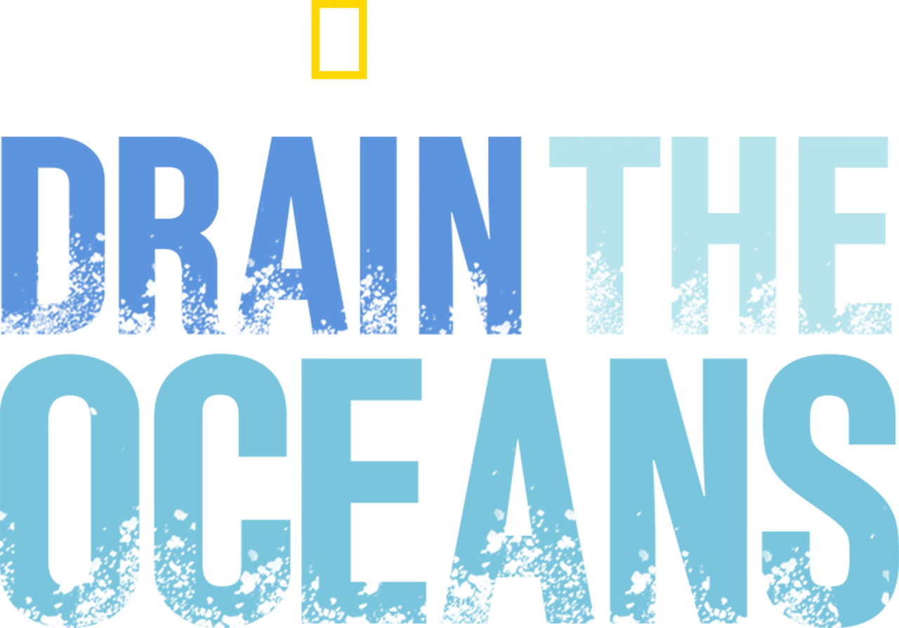 Drain the Oceans
