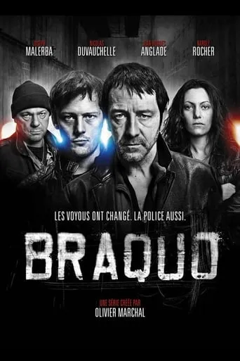 Braquo TV series poster - Rated 7.2/10