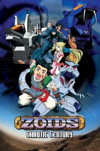 Zoids: Chaotic Century TV series poster - Rated 8.613/10