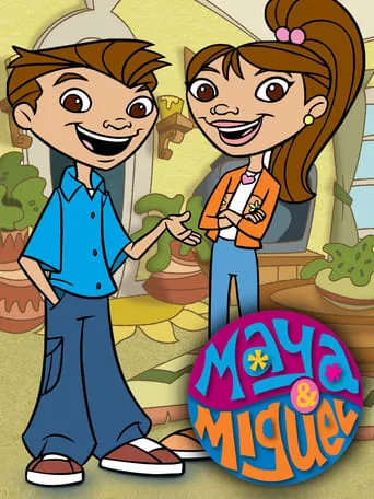 Maya & Miguel TV series poster - Rated 7/10