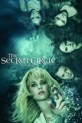 The Secret Circle TV series poster - Rated 7.29/10