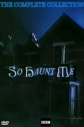 So Haunt Me TV series poster - Rated 6.8/10