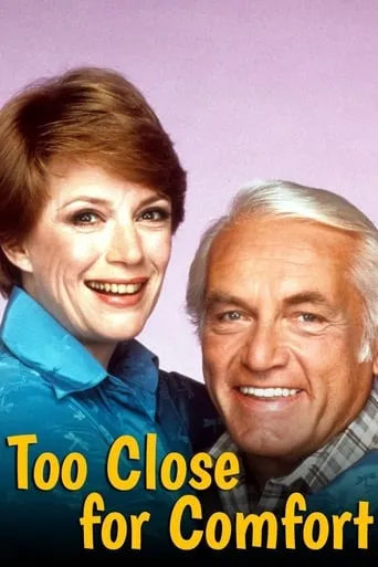 Too Close for Comfort TV series poster - Rated 6.3/10