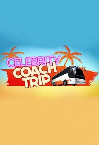Celebrity Coach Trip TV series poster - Rated 7/10