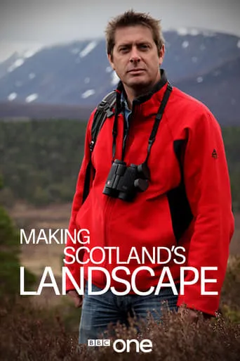 Making Scotland's Landscape TV series poster - Rated 10/10