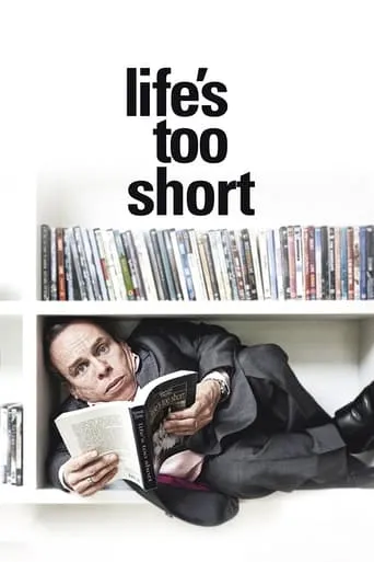 Life's Too Short TV series poster - Rated 7.1/10