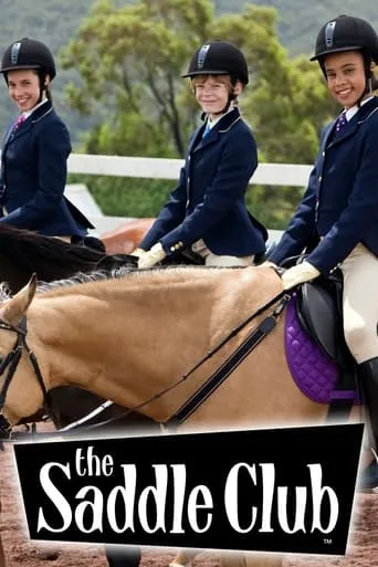 The Saddle Club TV series poster - Rated 6.3/10