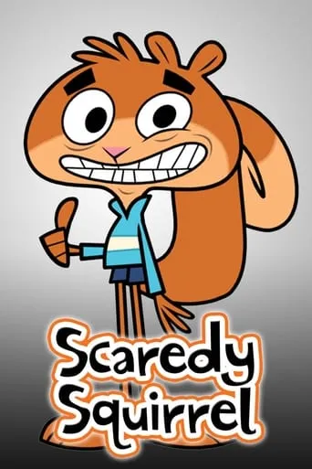 Scaredy Squirrel TV series poster - Rated 6.4/10