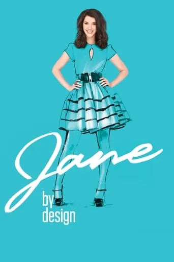 Jane by Design TV series poster - Rated 7.1/10