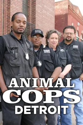 Animal Cops: Detroit TV series poster - Rated 8.3/10