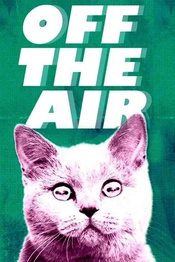 Off the Air TV series poster - Rated 8.2/10