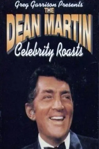 The Dean Martin Celebrity Roasts TV series poster - Rated 5.4/10