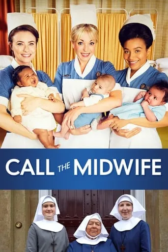 Call the Midwife TV series poster - Rated 7.5/10