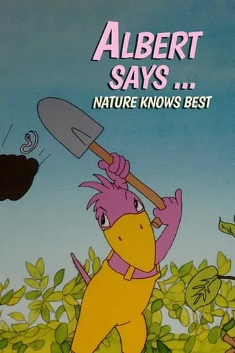 Albert Says... Nature Knows Best TV series poster - Rated 10/10