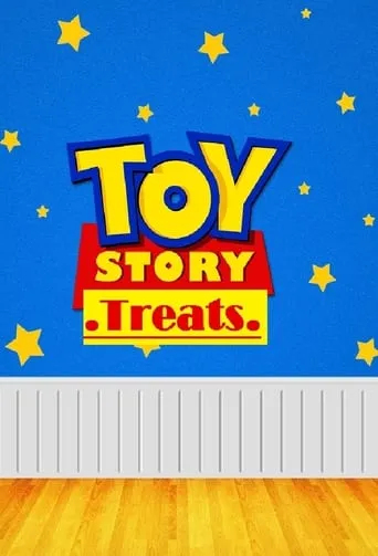 Toy Story Treats TV series poster - Rated 5.8/10