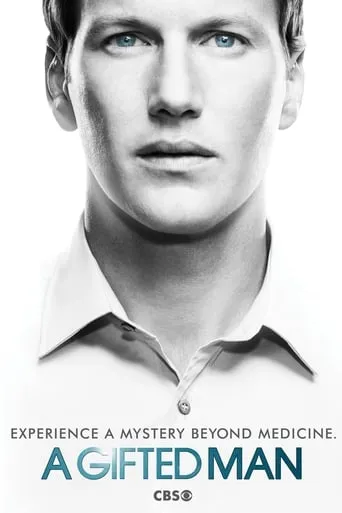 A Gifted Man TV series poster - Rated 6.5/10
