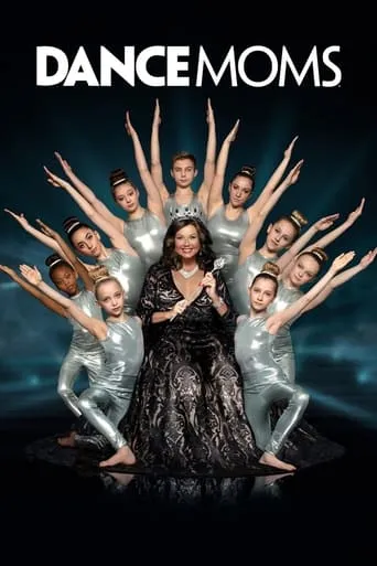 Dance Moms TV series poster - Rated 7.1/10