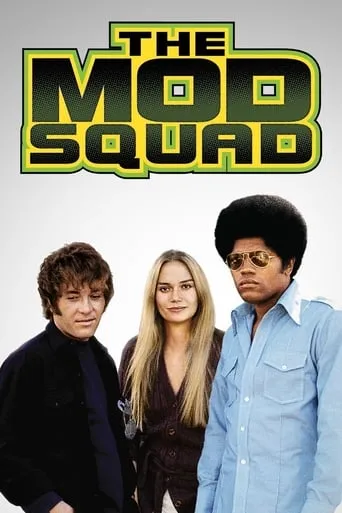 The Mod Squad TV series poster - Rated 6.3/10