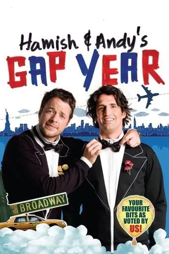 Hamish and Andy's Gap Year TV series poster - Rated 7/10