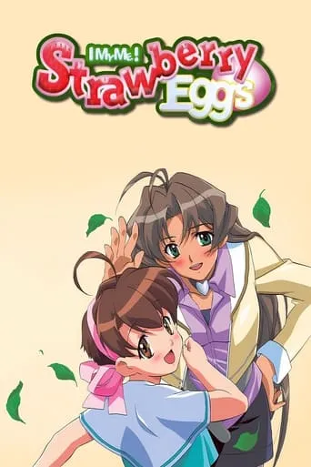 I My Me! Strawberry Eggs TV series poster - Rated 3.5/10