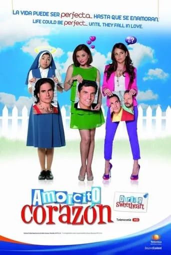Amorcito Corazón TV series poster - Rated 6.5/10