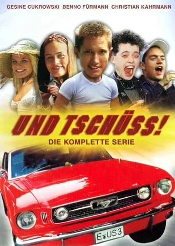 Und tschüss! TV series poster - Rated 5/10