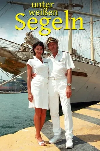 Unter weißen Segeln TV series poster - Rated 5.5/10