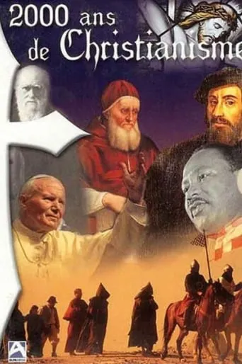 2000 Years of Christianity TV series poster - Rated 7/10