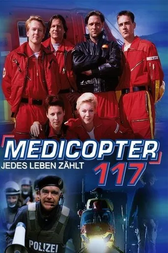 Medicopter 117 – Jedes Leben zählt TV series poster - Rated 6.036/10
