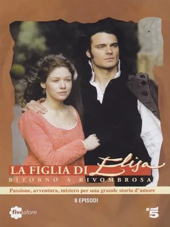La Figlia di Elisa Rivombrosa TV series poster - Rated 7.3/10