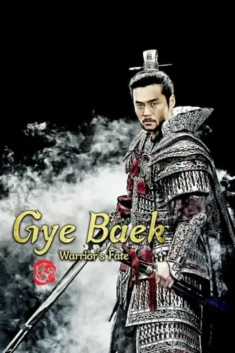 Gye Baek, Warrior’s Fate TV series poster - Rated 6/10
