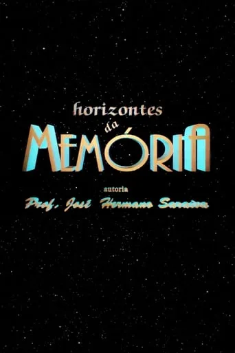 Horizontes da Memória TV series poster - Rated 10/10