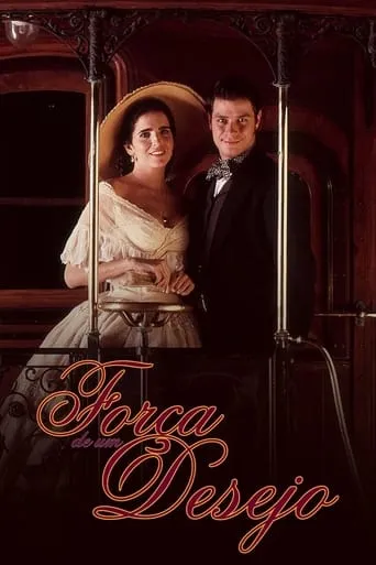 Força de um Desejo TV series poster - Rated 8/10
