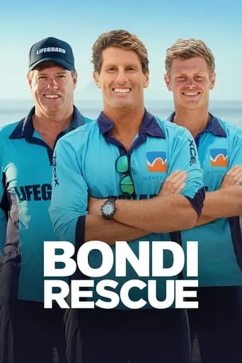 Bondi Rescue TV series poster - Rated 8.154/10