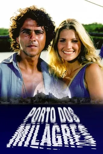 Porto dos Milagres TV series poster - Rated 5.6/10