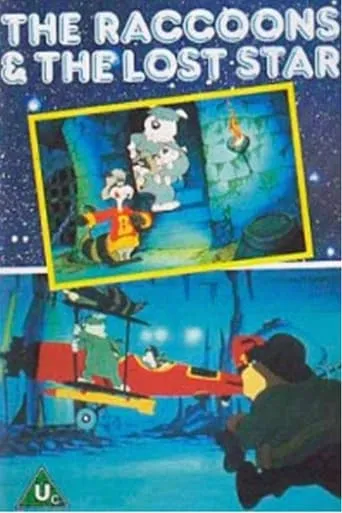 The Raccoons and the Lost Star  1980 TV series poster - Rated 6.3/10
