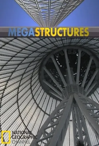 MegaStructures TV series poster - Rated 7.158/10